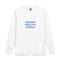 Making Healthy Simple Long Sleeve T-Shirt